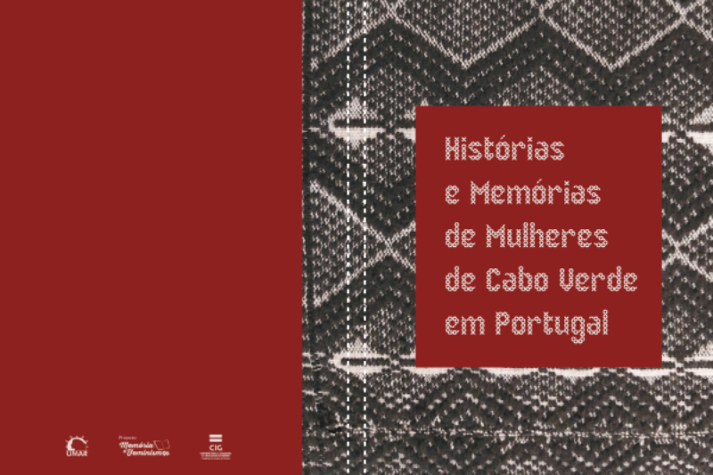 O livro das “Histórias e Memórias de Mulheres de Cabo Verde em Portugal”