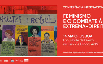 O Feminismo e o Combate à Extrema-Direita, num sábado de conferência