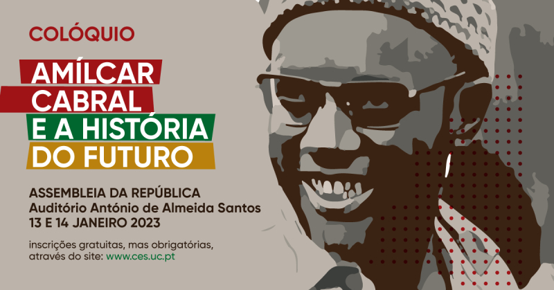 “Amílcar Cabral e a História do Futuro” para seguir online, a partir das 9h