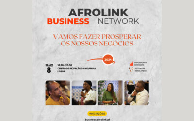 Afrolink Business Network: vamos fazer prosperar os nossos negócios